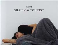 Shallow Tourist