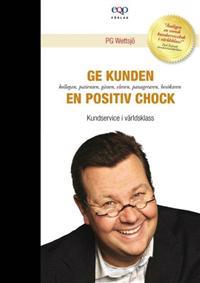 Ge kunden en positiv chock