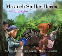 Max och Spillevillerna