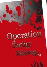 Operation Statligt Misstag