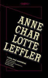 I krig med samhället och andra texter