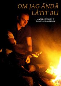 Om jag ändå låtit bli