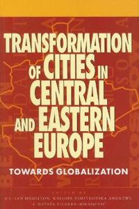 Transformation on Cities in Central and Eastern Europe