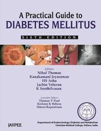 A Practical Guide to Diabetes Mellitus