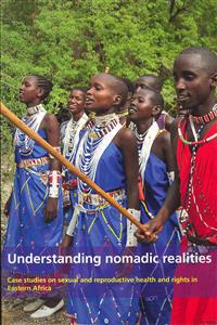Understanding Nomadic Realities