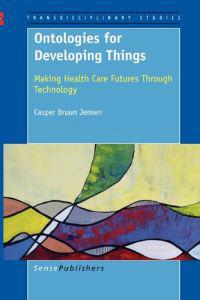 Ontologies for Developing Things
