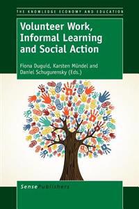 Volunteer Work, Informal Learning and Social Action
