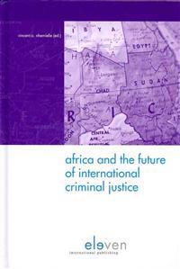 Africa and the Future of International Criminal Justice