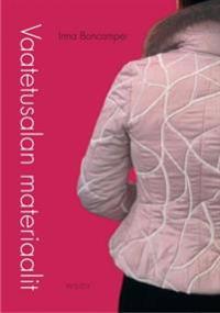 Vaatetusalan materiaalit