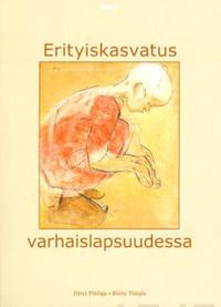 Erityiskasvatus varhaislapsuudessa