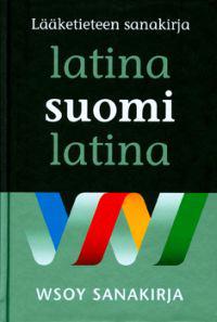 Lääketieteen sanakirja latina-suomi-latina