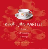 Arabian kahvikuppeja ja mukeja