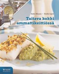 Taitava kokki ammattikeittiössä