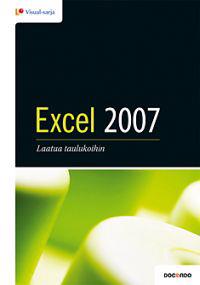 Excel 2007 - laatua taulukoihin