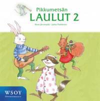 Pikkumetsän laulut 2 (cd)