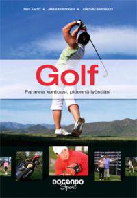 Golf - paranna kuntoasi, pidennä lyöntiäsi