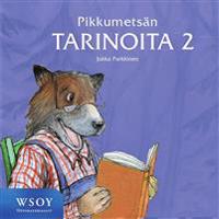 Pikkumetsän tarinoita 2 (cd)