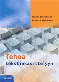 Tehoa tekstinkäsittelyyn