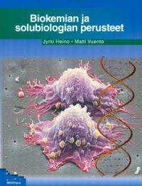 Biokemian ja solubiologian perusteet
