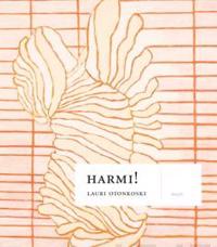 Harmi!