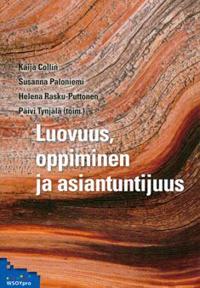 Luovuus, oppiminen ja asiantuntijuus