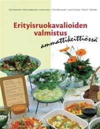 Erityisruokavalioiden valmistus ammattikeittiössä