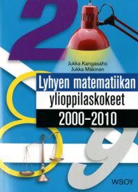 Lyhyen matematiikan ylioppilaskokeet 2000-2010