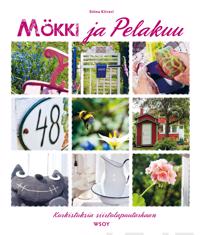 Mökki ja pelakuu