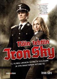 Näin tehtiin Iron Sky