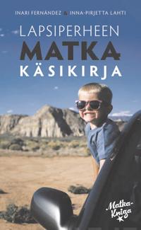 Lapsiperheen matkakäsikirja
