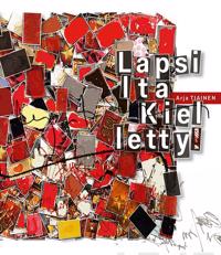 Lapsilta kielletty