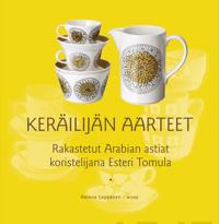Rakastetut Arabian astiat koristelijana Esteri Tomula