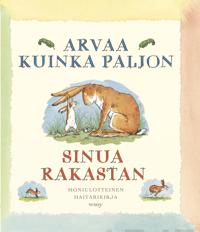 Arvaa kuinka paljon sinua rakastan