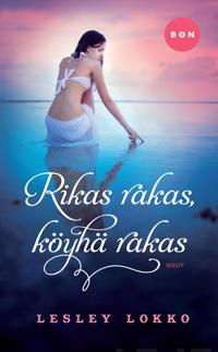 Rikas rakas, köyhä rakas
