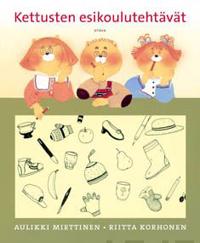Kettusten esikoulutehtävät (yhteisnide)