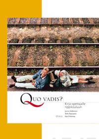 Quo vadis?