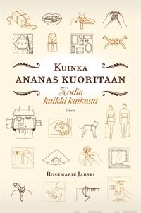 Kuinka ananas kuoritaan