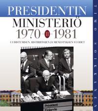 Presidentin ministeriö 2