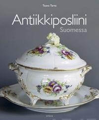 Antiikkiposliini Suomessa
