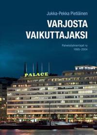 Varjosta vaikuttajaksi