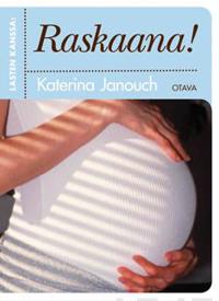 Raskaana!