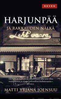 Harjunpää ja rakkauden nälkä