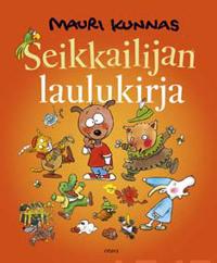 Seikkailijan laulukirja