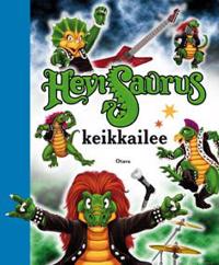 Hevisaurus keikkailee