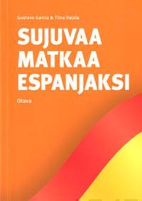 Sujuvaa matkaa espanjaksi