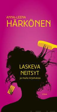 Laskeva neitsyt ja muita kirjoituksia