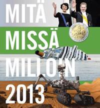 Mitä missä milloin 2013