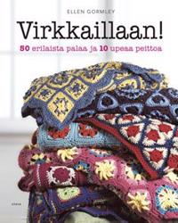 Virkkaillaan!
