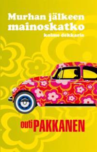 Murhan jälkeen mainoskatko (yhteisnide)