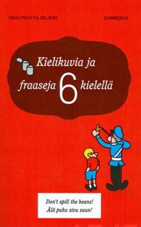 Kielikuvia ja fraaseja 6 kielellä